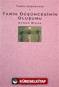 Tarih Düşüncesi 1 (Tarih Düşüncesinin Oluşumu)