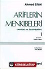 Ariflerin Menkıbeleri 1 (Mevlana ve Etrafındakiler)