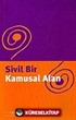 Sivil Bir Kamusal Alan