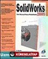 Solid Works 2005 İleri Düzey Parça Modelleme Uzmanlar İçin