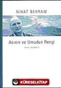 Acının ve Umudun Rengi