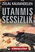 Utanmış Sessizlik