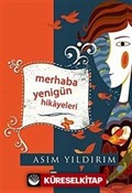 Merhaba Yenigün Hikayeleri