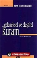 Geleneksel ve Eleştirel Kuram