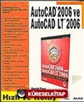 Autocad 2006 ve Autocad LT 2006/Hızlı ve Kolay