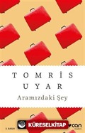 Aramızdaki Şey