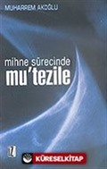 Mihne Sürecinde Mu'tezile