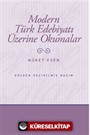 Modern Türk Edebiyatı Üzerine Okumalar