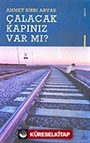 Çalacak Kapınız Var Mı?