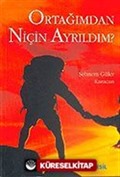 Ortağımdan Niçin Ayrıldım?