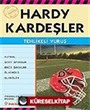 Tehlikeli Vuruş / Hardy Kardeşler