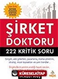 Şirket Doktoru 222 Kritik Soru