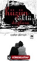 Hüzün Çöktü Dağlara