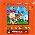 Tuhaf Müzisyen / El Yazısı Öğreniyorum