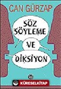 Söz Söyleme ve Diksiyon / Konuşan İnsan