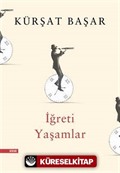 İğreti Yaşamlar