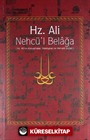 Hz. Ali / Nehcü'l Belağa (Ciltsiz) / Hz. Ali'nin Konuşmaları Mektupları ve Hikmetli Sözleri