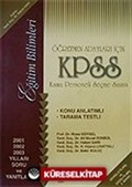 KPSS Eğitim Bilimleri Konu Anlatımlı 2001-2002-2003 Öğretmen Adayları İçin