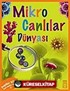 Mikro Canlılar Dünyası / Hayvanlar Dizisi