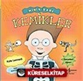 Kemikler / Minik Dahi Dizisi