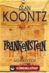 Frankenstein / Mirasyedi 1. Kitap