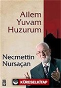 Ailem Yuvam Huzurum