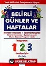 1.2.3. Sınıflar İçin Belirli Günler ve Haftalar