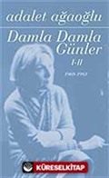 Damla Damla Günler (2 Kitap Takım) 1-II/III