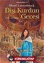 Dişi Kurdun Gecesi