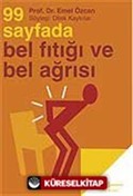 99 Sayfada Bel Fıtığı ve Bel Ağrısı