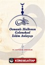 Osmanlı Halkının Geleneksel İslam Anlayışı