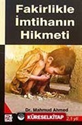 Fakirlikle İmtahanın Hikmeti