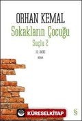 Sokakların Çocuğu - Suçlu 2