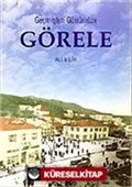 Geçmişten Günümüze Görele