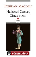 Haberci Çocuk Cinayetleri