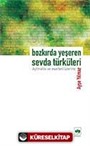 Bozkırda Yeşeren Sevda Türküleri-Aytmatov ve Eserleri Üzerine