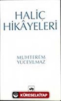 Haliç Hikayeleri