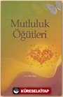 Mutluluk Öğütleri