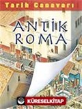 Tarih Canavarı / Antik Roma