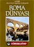 Roma Dünyası Atlaslı Büyük Uygarlıklar Ansiklopedisi-5