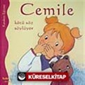 Cemile Kötü Söz Söylüyor