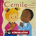 Cemile Yeni Arkadaşını Çok Seviyor