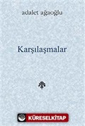 Karşılaşmalar (Karton Kapak)