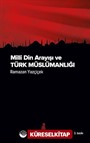 Milli Din Arayışı ve Türk Müslümanlığı